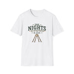 The Nights We Never Wanted to End T‑Shirt