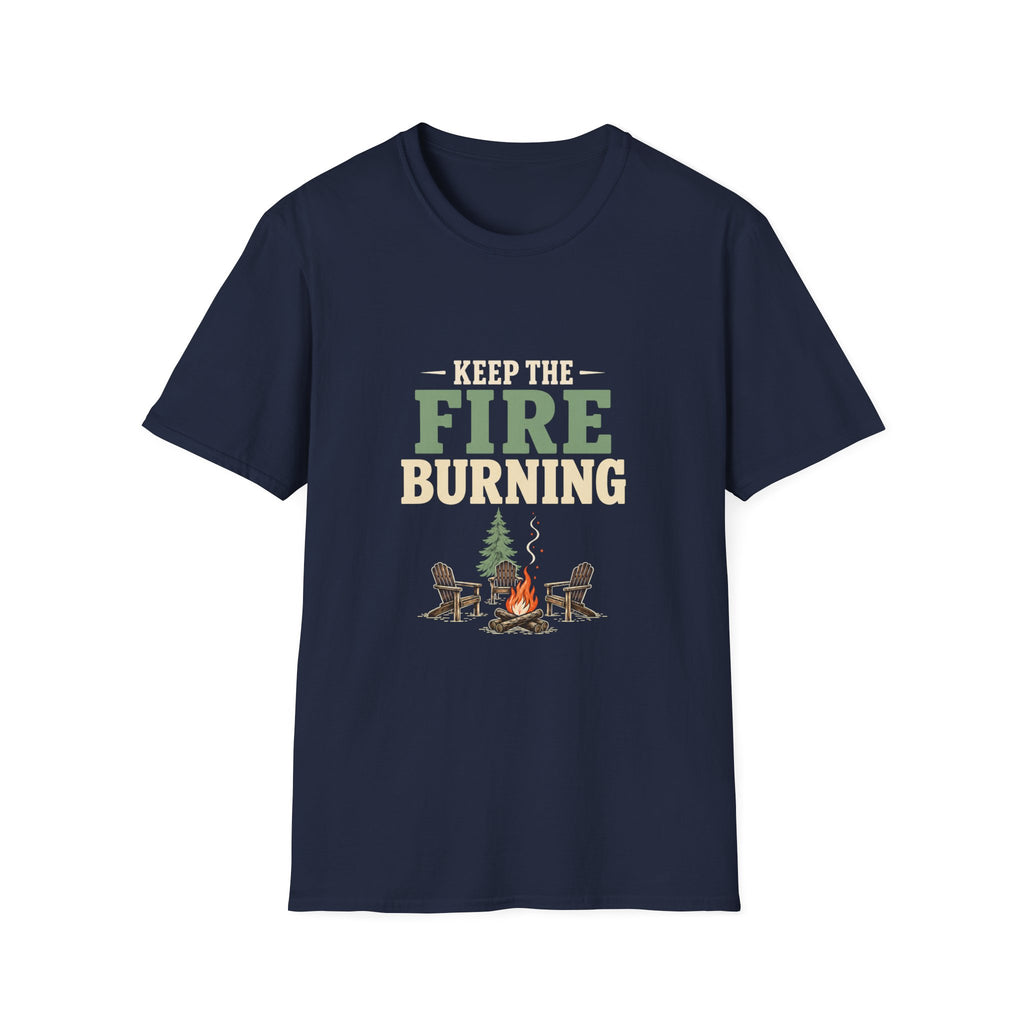 Keep The Fire Burning. T-Shirt