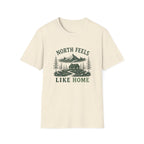 North Feels Like Home. T‑Shirt