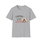 Camping? I Thought You Said Glamping. T‑Shirt