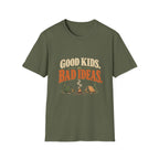 Good Kids. Bad Ideas. T-shirt