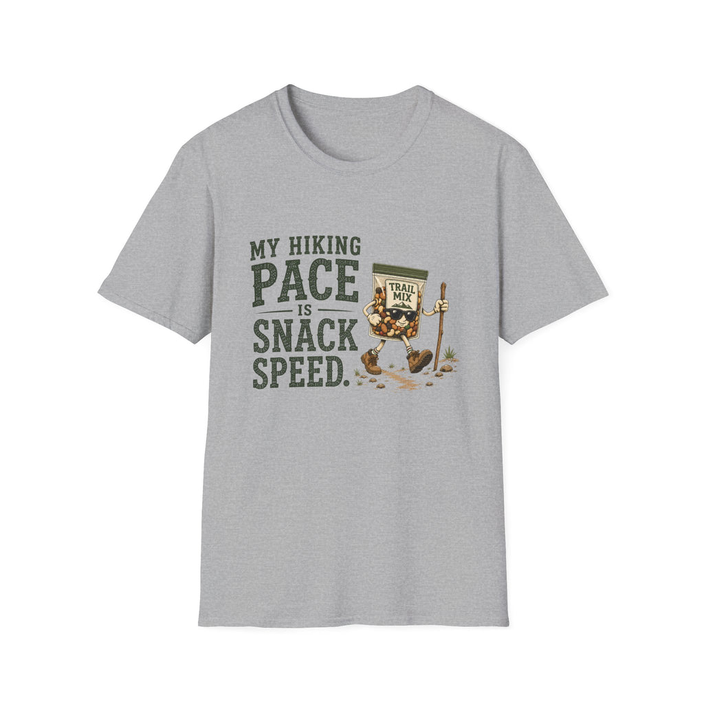 My Hiking Pace Is Snack Speed. T‑Shirt