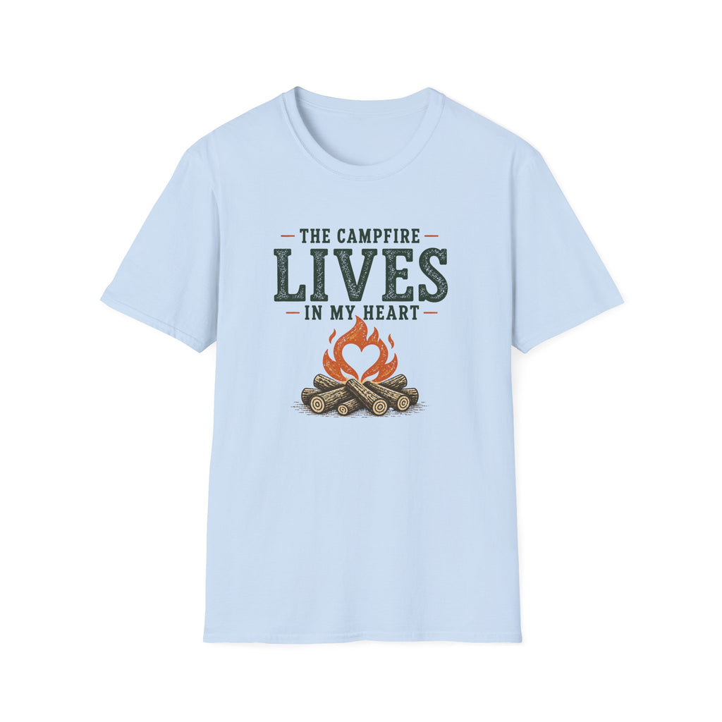 The Campfire Lives In My Heart T‑Shirt