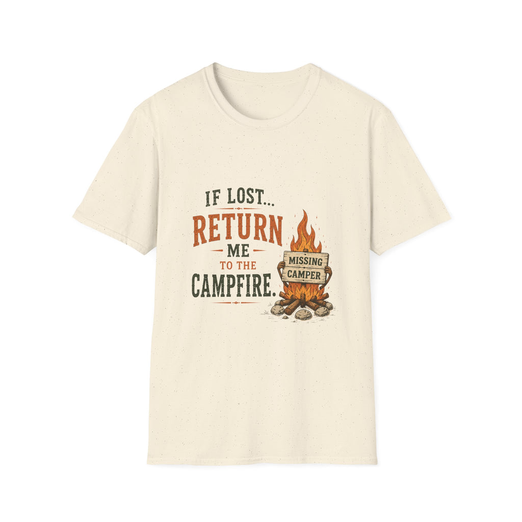 If Lost...Return Me to the Campfire. T‑Shirt