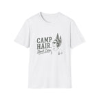 Camp Hair. Don't Care. T‑Shirt