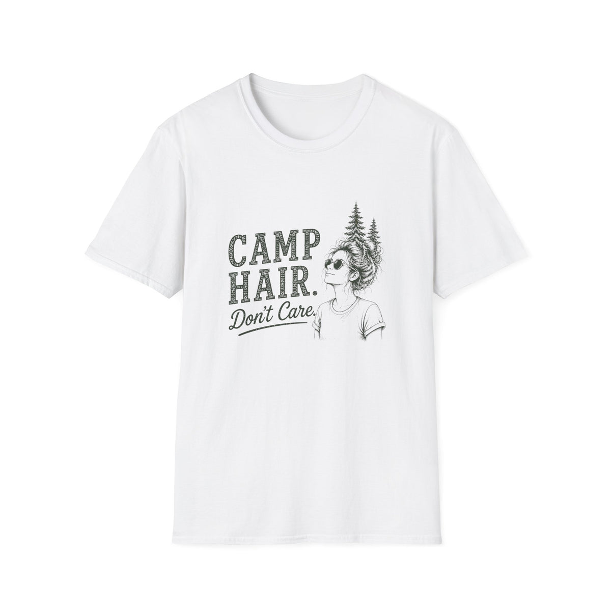 Camp Hair. Don't Care. T‑Shirt
