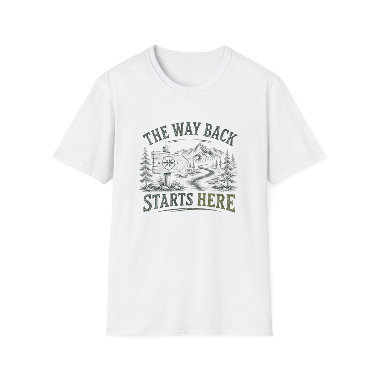 The Way Back Starts Here. T‑Shirt