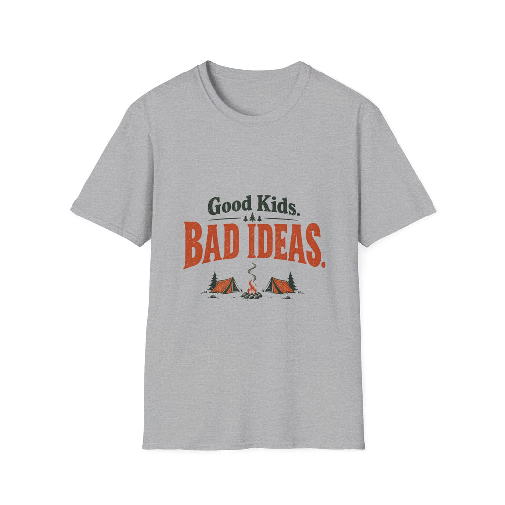 Good Kids. Bad Ideas. T-shirt