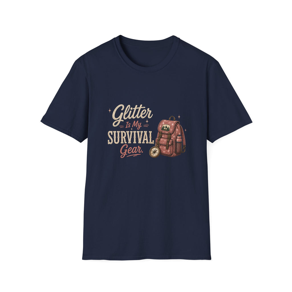 Glitter Is My Survival Gear. T‑Shirt