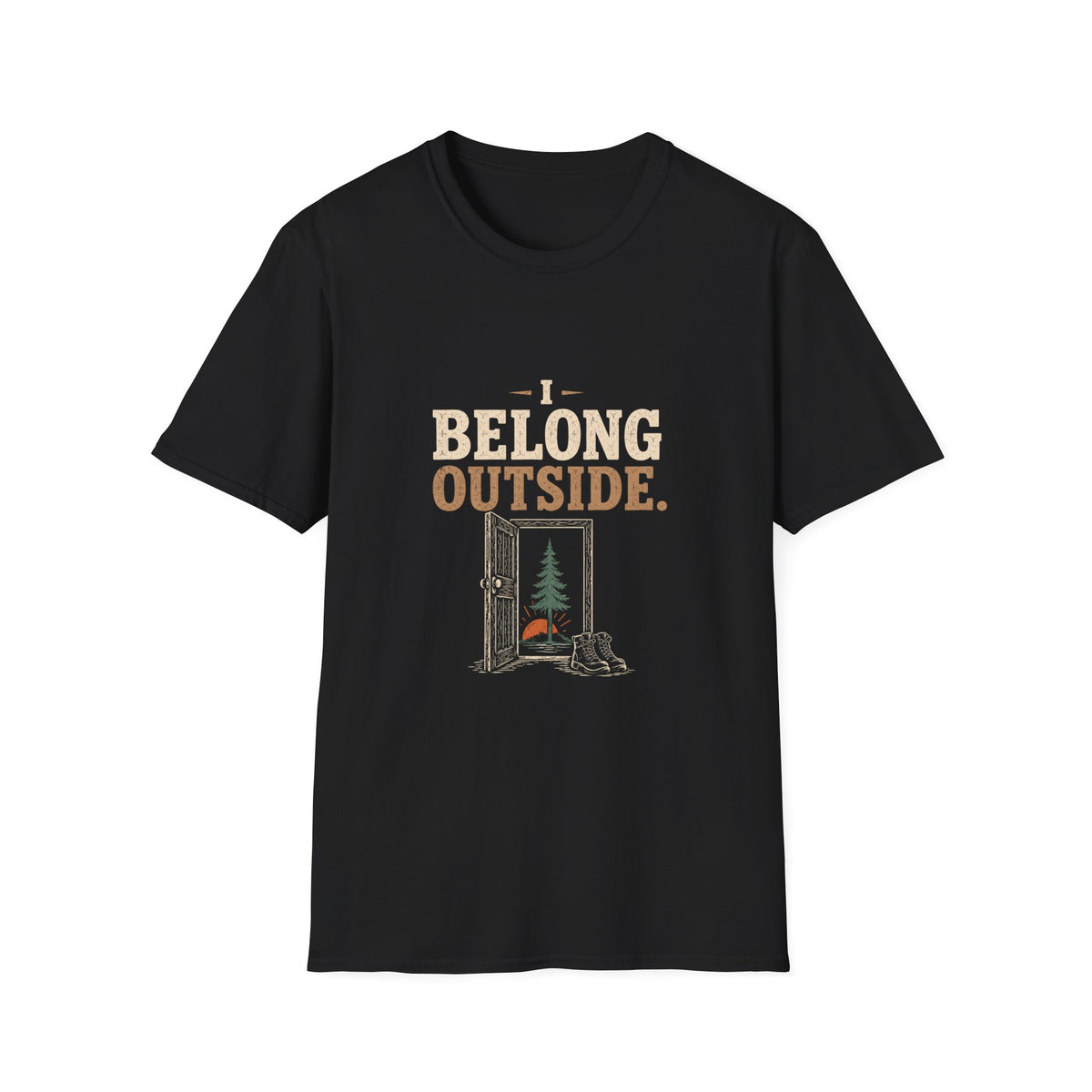 I Belong Outside. T-Shirt