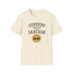 Sunshine Mixed with Sarcasm. T‑Shirt