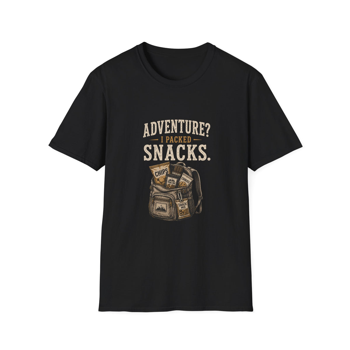 Adventure? I Packed Snacks. T‑Shirt