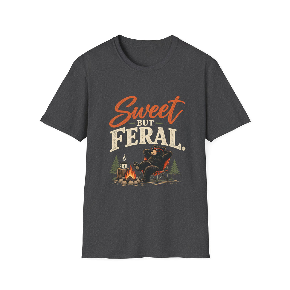 Sweet But Feral. T-shirt