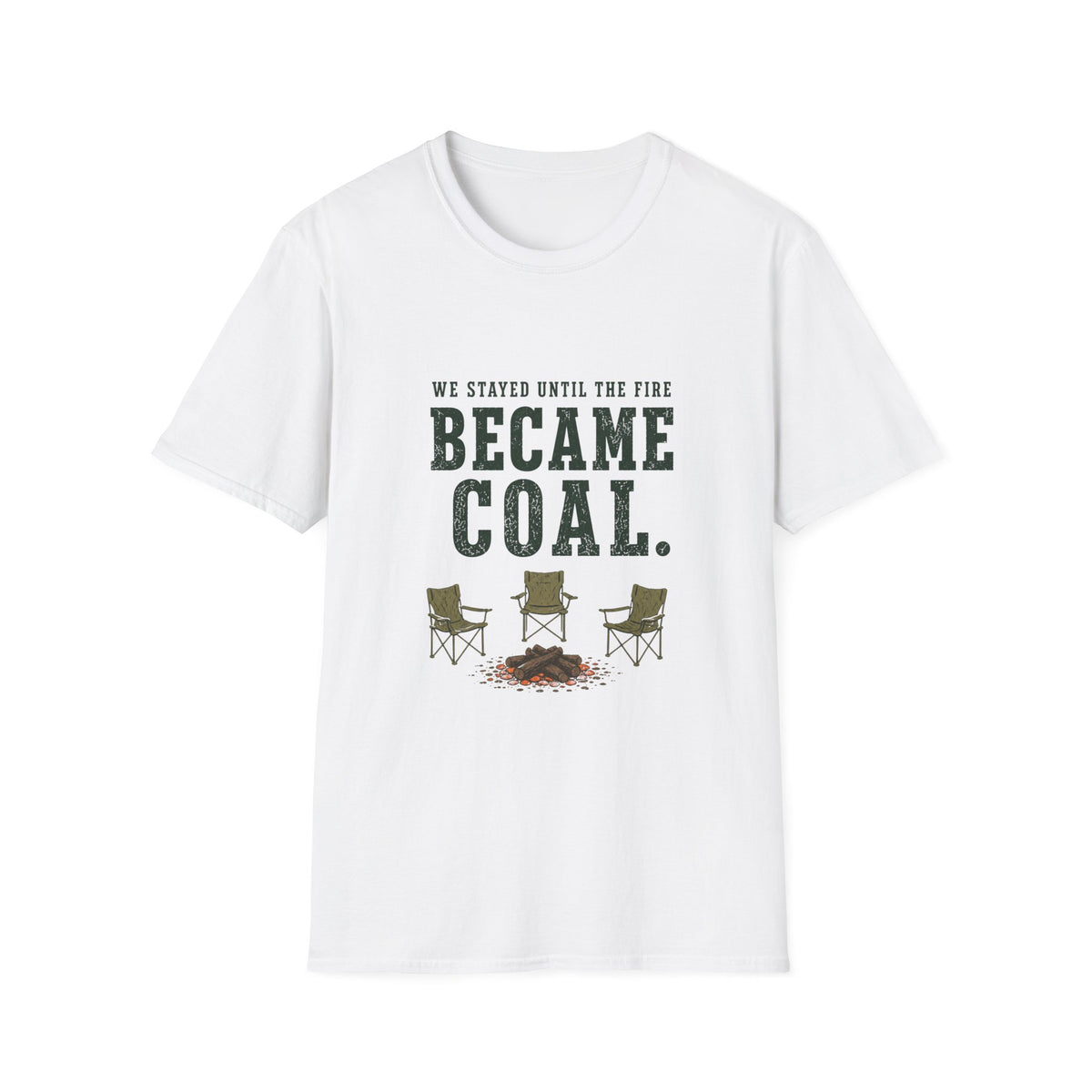 We Stayed Until The Fire Became Coal T-Shirt