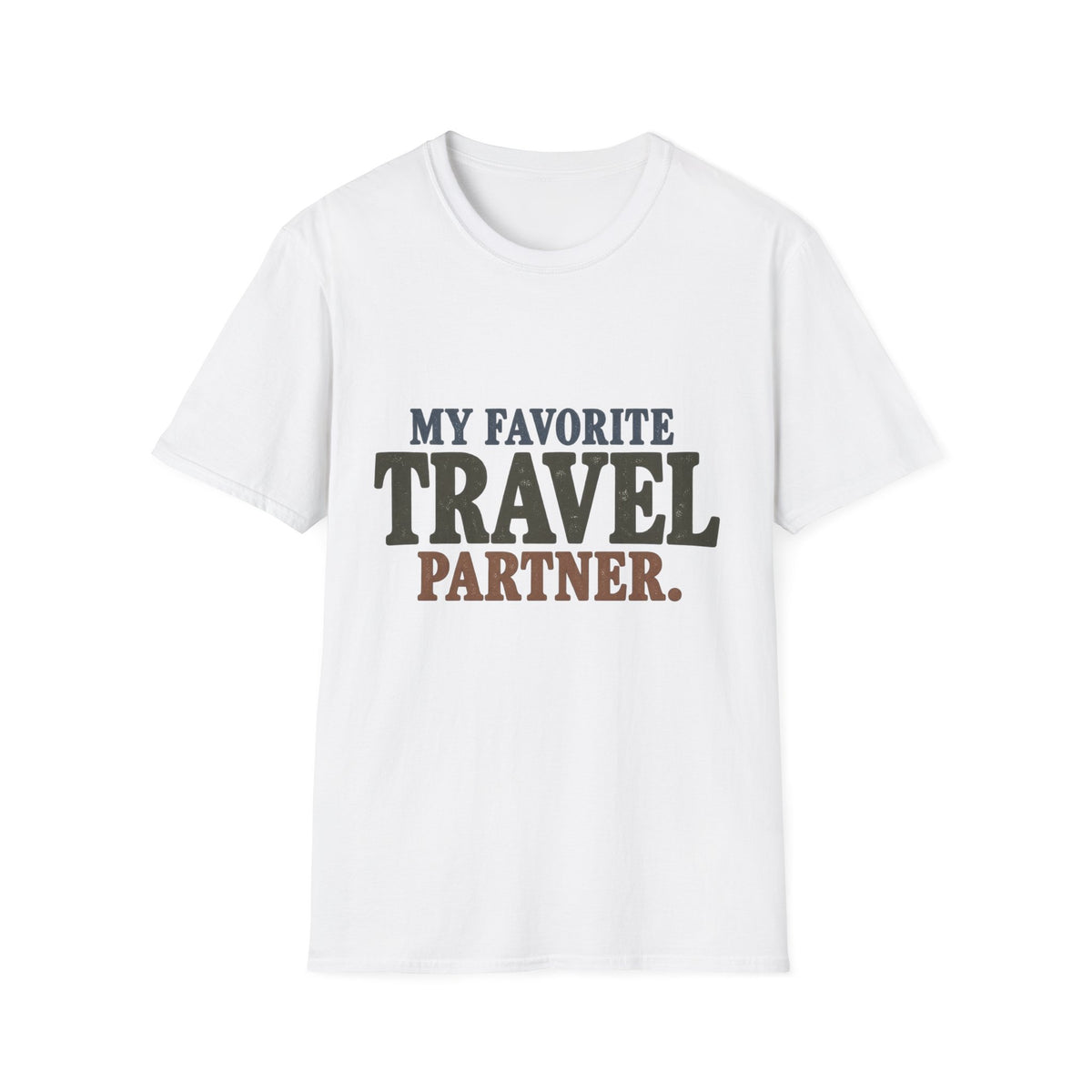 My Favorite Travel Partner. T-Shirt