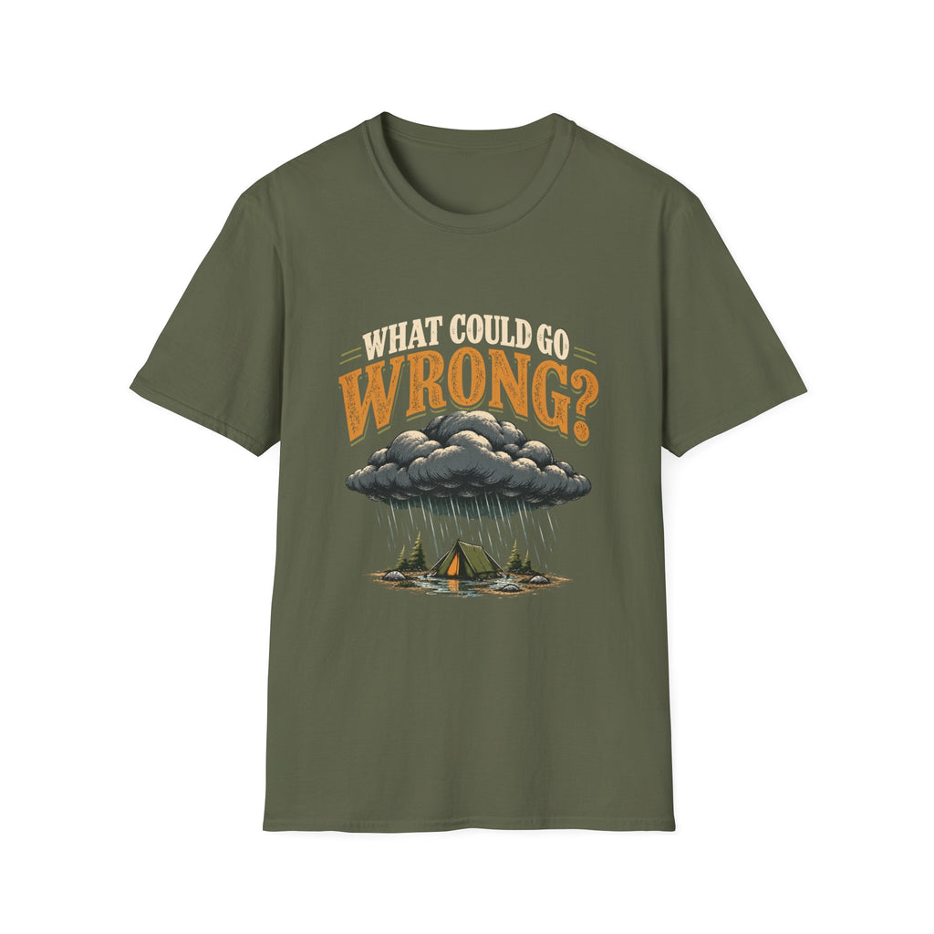 What Could Go Wrong? T-shirt