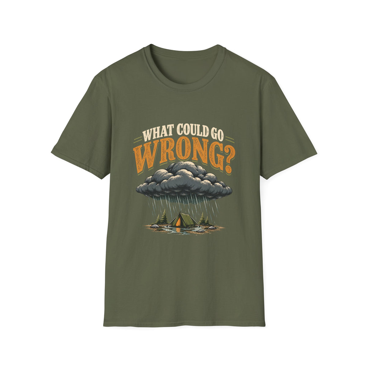 What Could Go Wrong? T-shirt