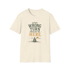 Every Wrong Turn Brought Me Here. T‑Shirt