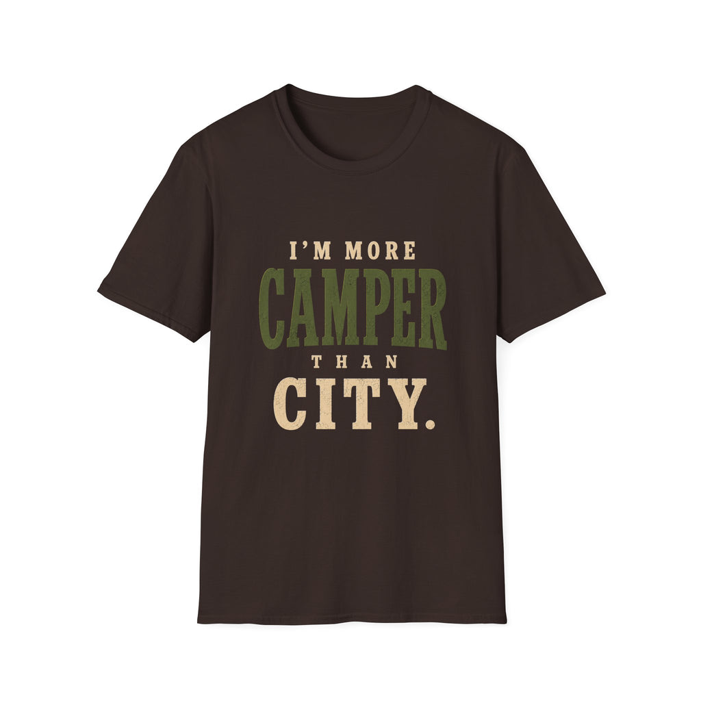 I'm More Camper Than City. T‑Shirt