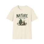 Nature Gets Me T‑Shirt
