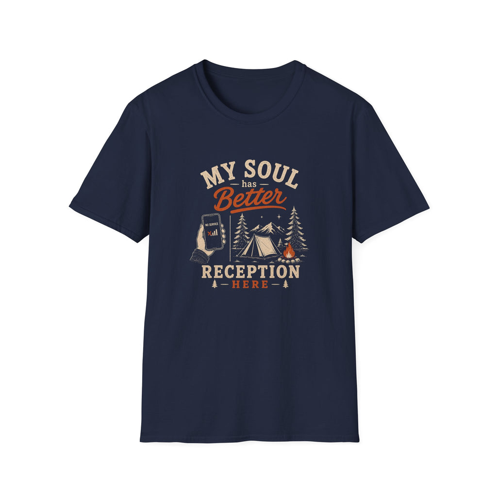 My Soul Has Better Reception Here T‑Shirt