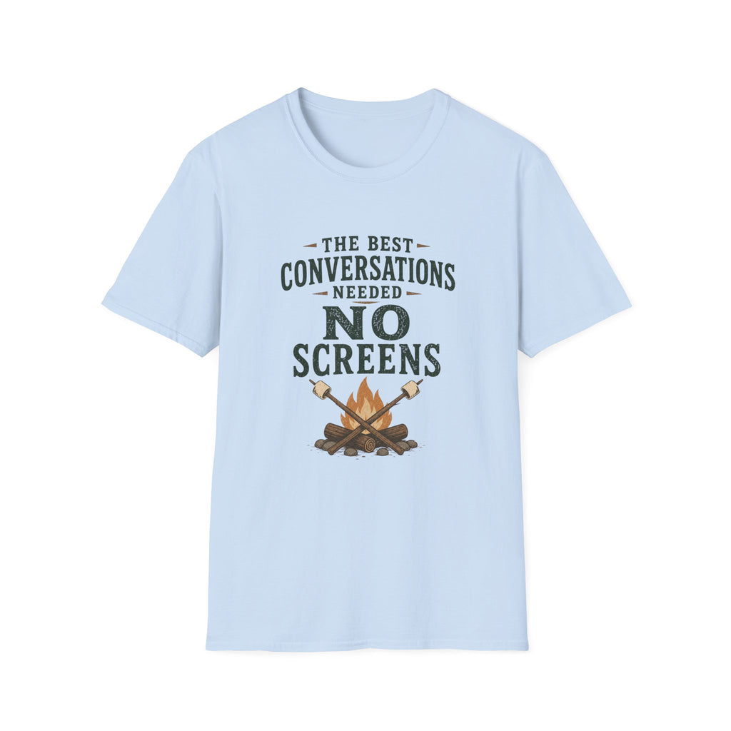 The Best Conversations Needed No Screens T-Shirt