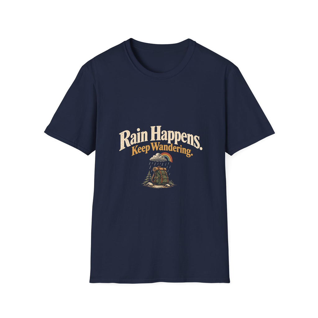Rain Happens. Keep Wandering. T‑Shirt