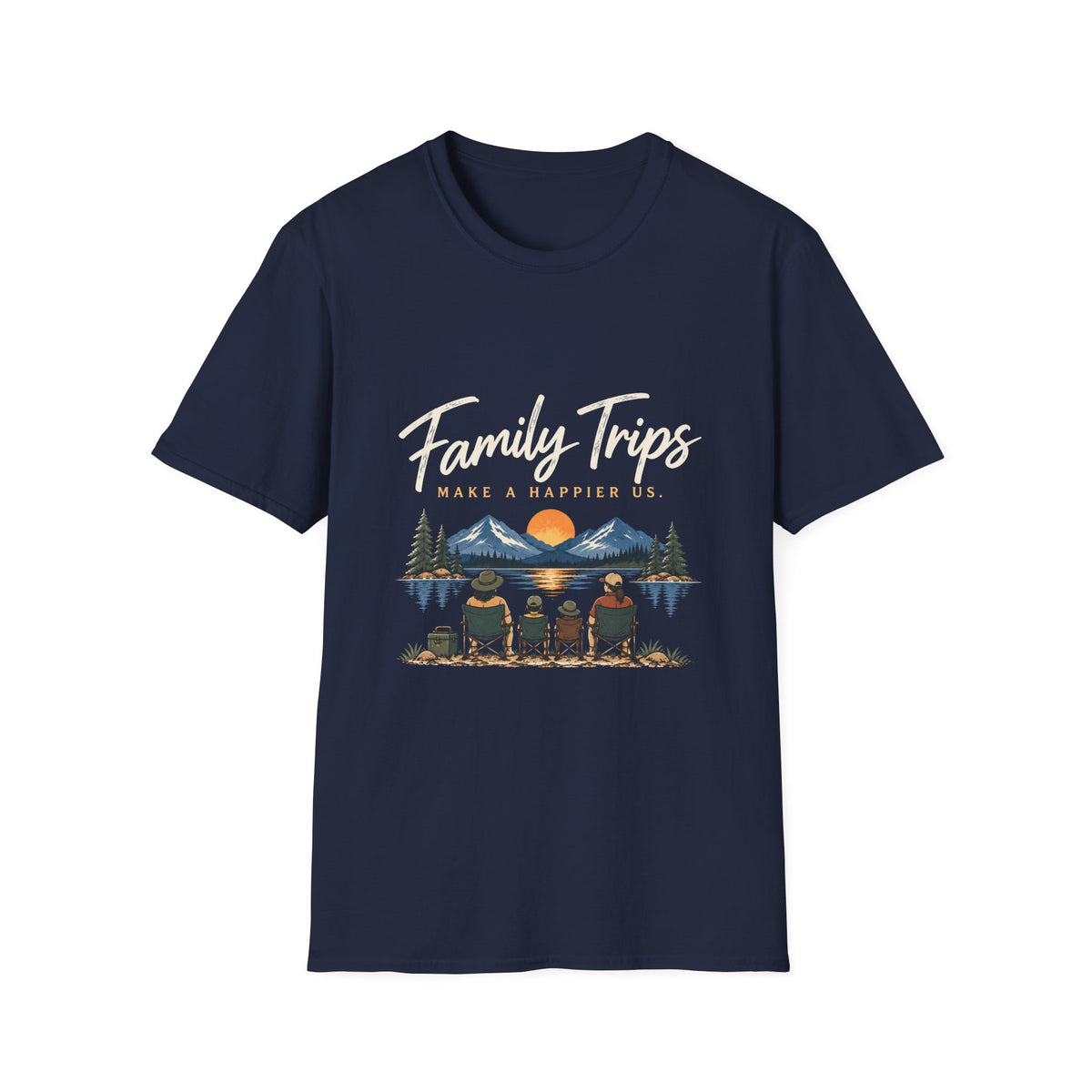 Family Trips. Make A Happier Us. T-Shirt