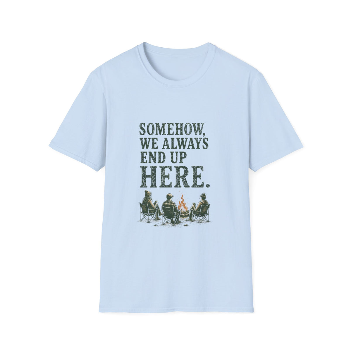 Somehow, We Always End Up Here. T‑Shirt