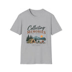Collecting  Memories. Not Things. T-Shirt