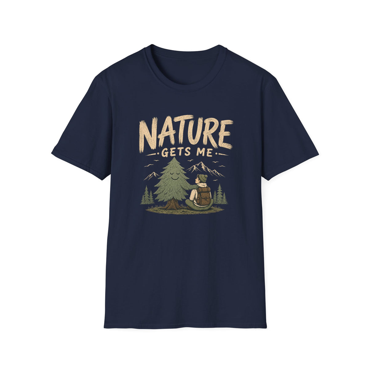 Nature Gets Me T‑Shirt