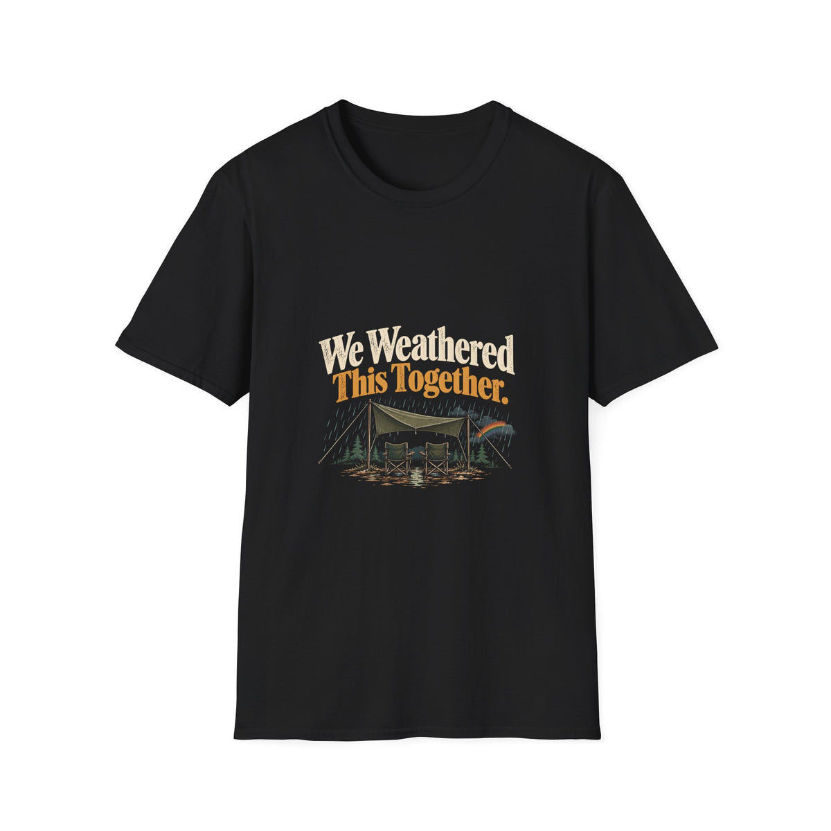 We Weathered This Together. T-Shirt