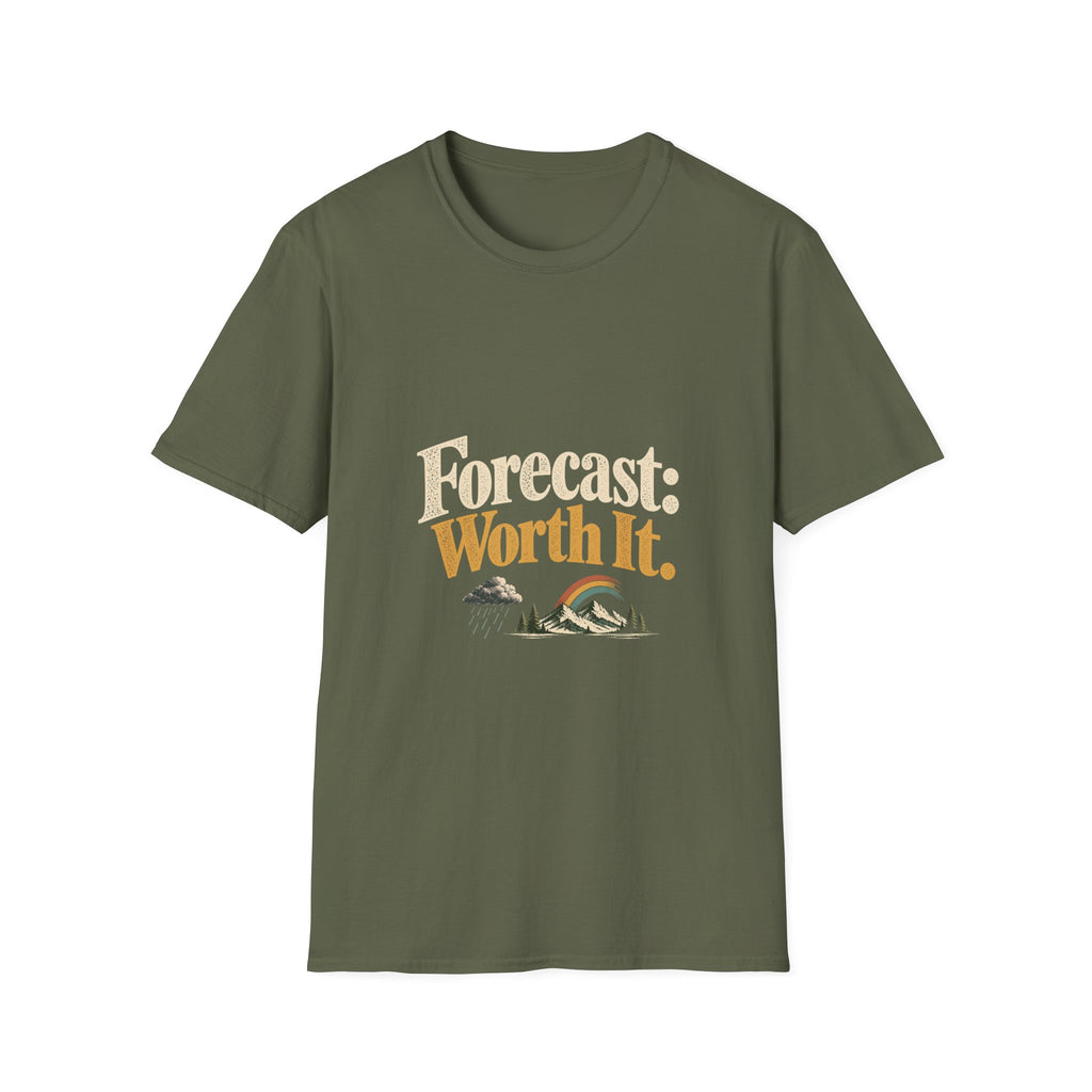 Forecast: Worth It. T-Shirt