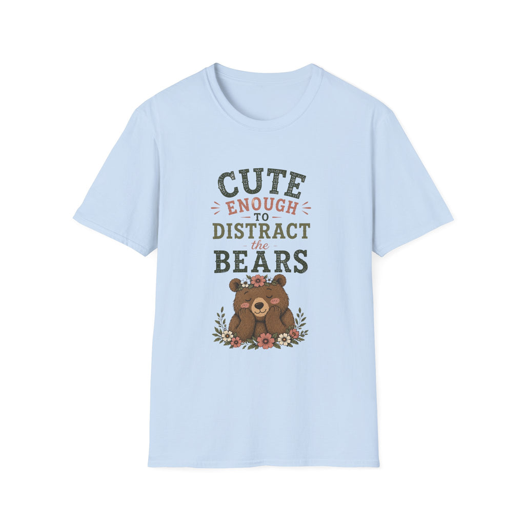 Cute Enough To Distract the Bears. T‑Shirt
