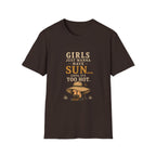 Girl Just Wanna Have Sun...Until It's Too Hot. T‑Shirt