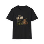 Too Glam to Give a Dam T‑Shirt