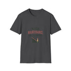 High Maintenance. Low Cell Service. T‑Shirt