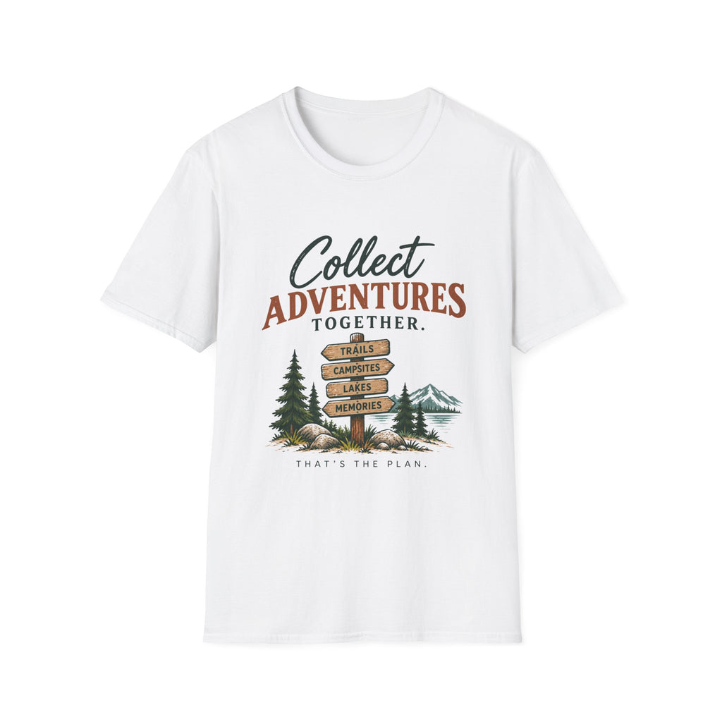 Collect Adventures Together. That's The Plan. T-Shirt