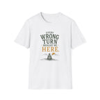 Every Wrong Turn Brought Me Here. T‑Shirt