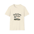The Best Views Come After The Weather. T-Shirt