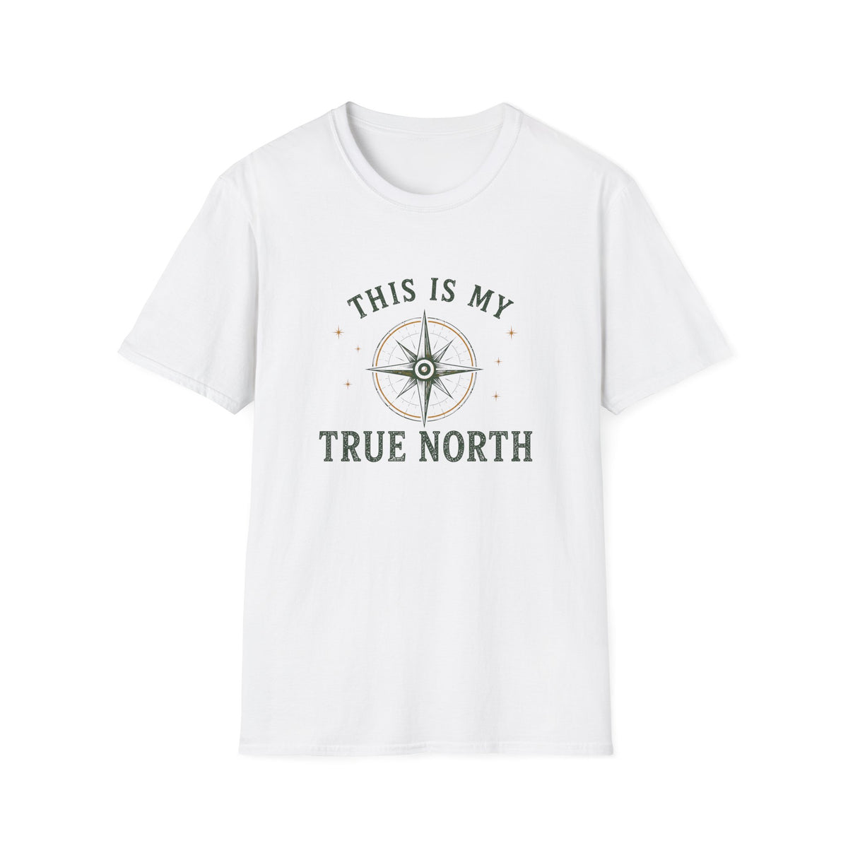 This Is My True North. T‑Shirt