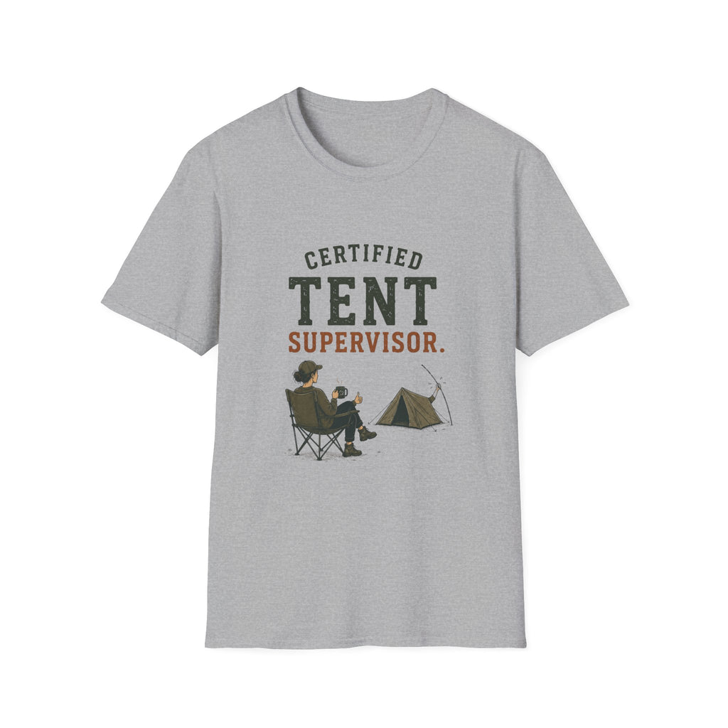 Certified Tent Supervisor. T‑Shirt