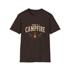 Home Is a Campfire. T‑Shirt