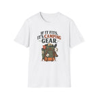 If It Fits, It's Camping Gear. T-shirt