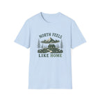 North Feels Like Home. T‑Shirt