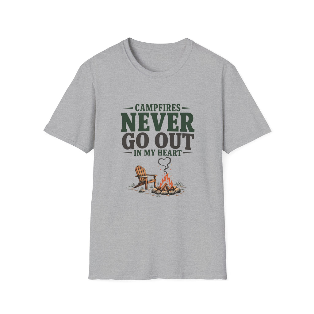Campfires Never Go Out In My Heart. T-Shirt