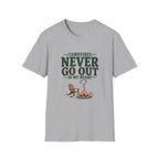 Campfires Never Go Out In My Heart. T-Shirt