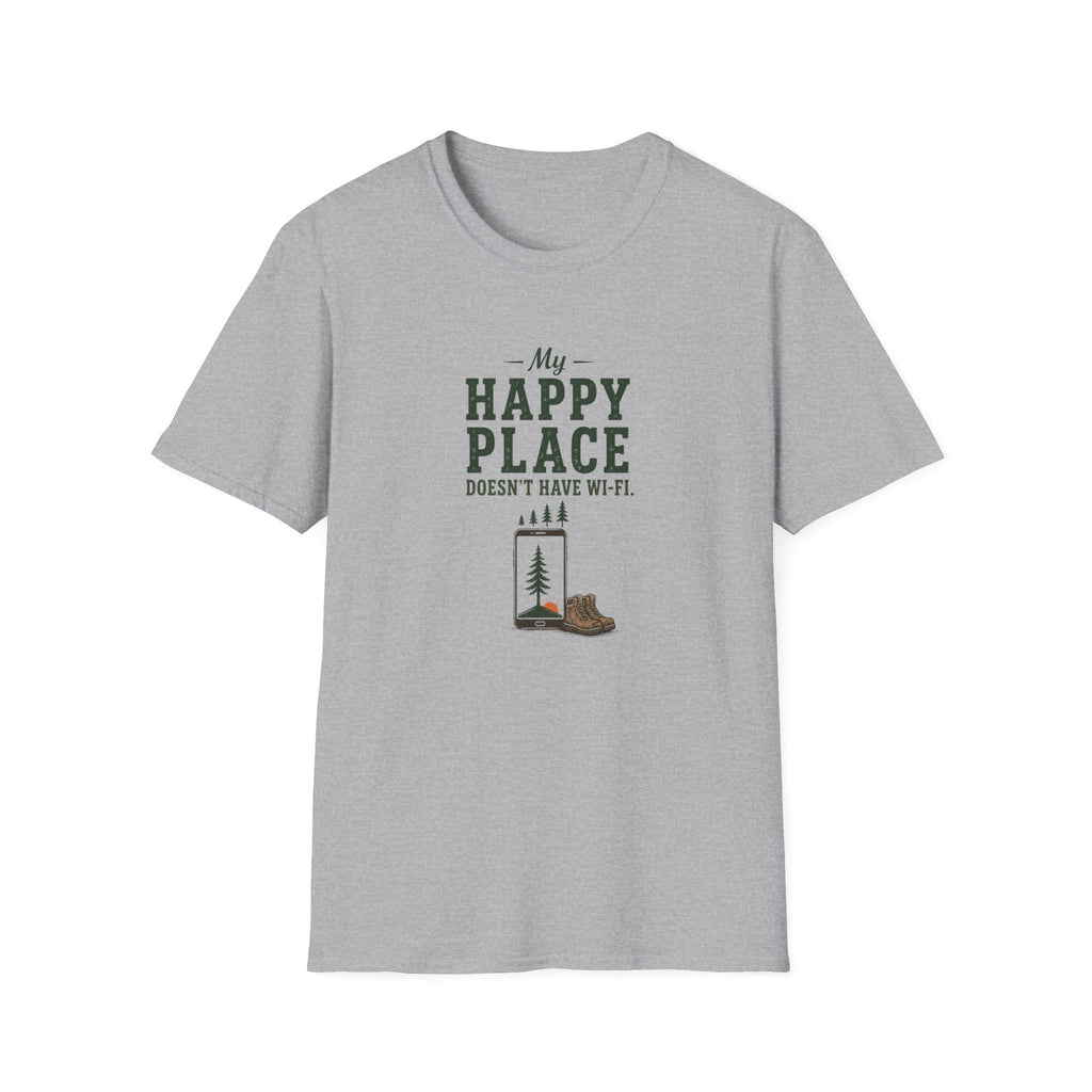 My Happy Place Doesn't Have Wi-Fi. T-Shirt