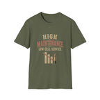 High Maintenance. Low Cell Service. T‑Shirt