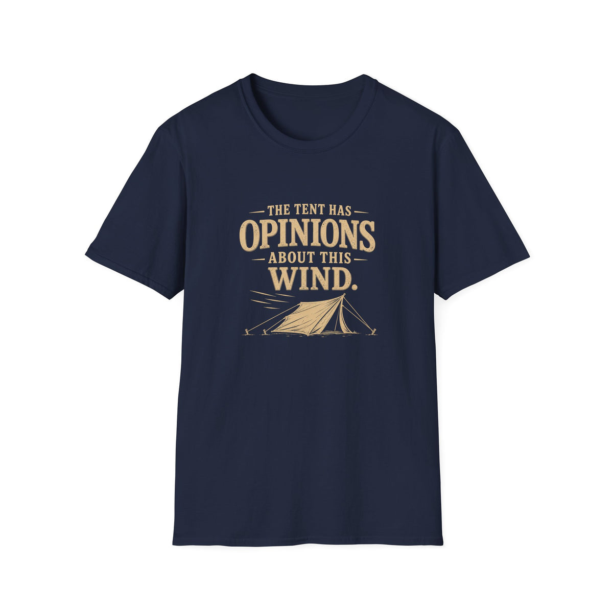 The Tent Has Opinions About This Wind. T‑Shirt